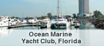 Ocean Marine Yacht Club, Florida