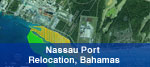 Nassau Port Relocation, Bahamas
